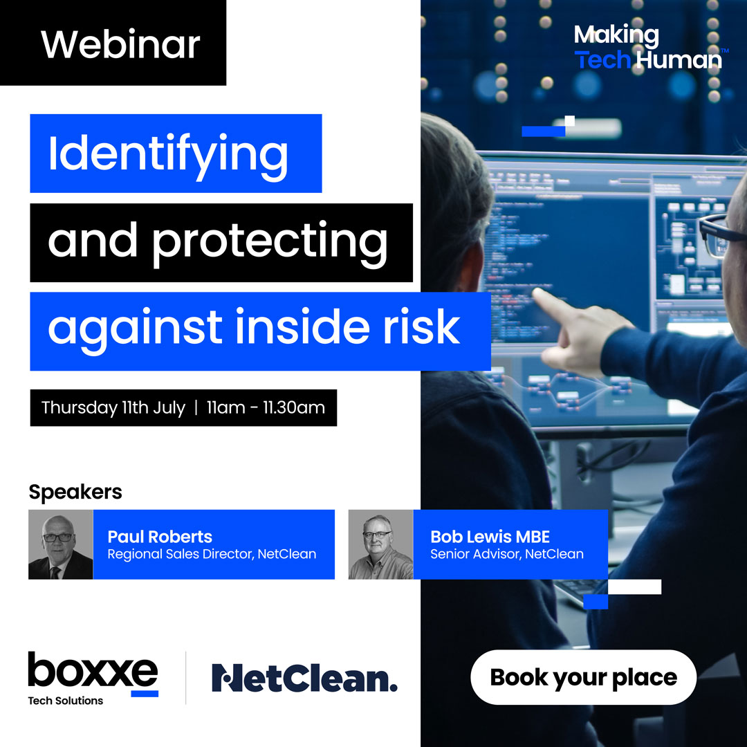 boxxe_UK's tweet image. With 55 years of experience in #cybersecurity, @NetClean&apos;s Paul Roberts &amp;amp; Bob Lewis join forces with boxxe&apos;s Security Sales Specialist, Andy Batty, hosting a webinar on &apos;Identifying &amp;amp; Protecting Against Inside Risk&apos; 👇

11 July, 11am  🔗 boxxe.pulse.ly/cbpy8cqeuf
#MakingTechHuman