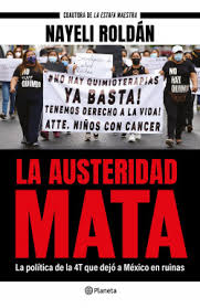 La Austeridad Mata de <a href="/nayaroldan/">Nayeli Roldán</a> sorprende al lector que descubre mucho más de lo que espera. 

Dada la trayectoria de la autora, uno espera encontrar un reportaje sólido y documentado de los vicios de la política presupuestal reciente –ese reportaje está ahí y es devastador
1/