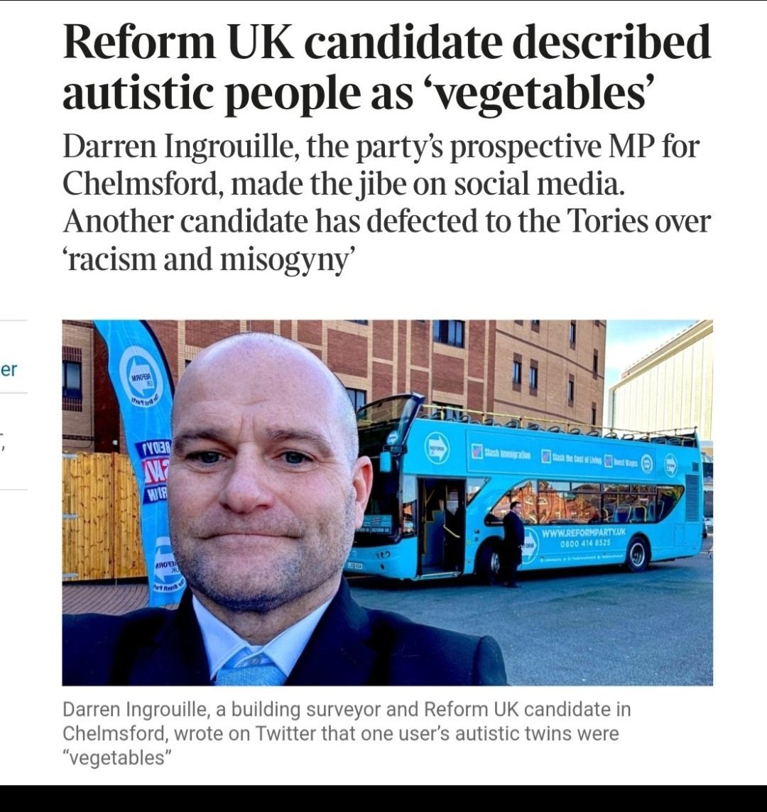 I’m autistic and I describe this Reform candidate as ‘a cunt’