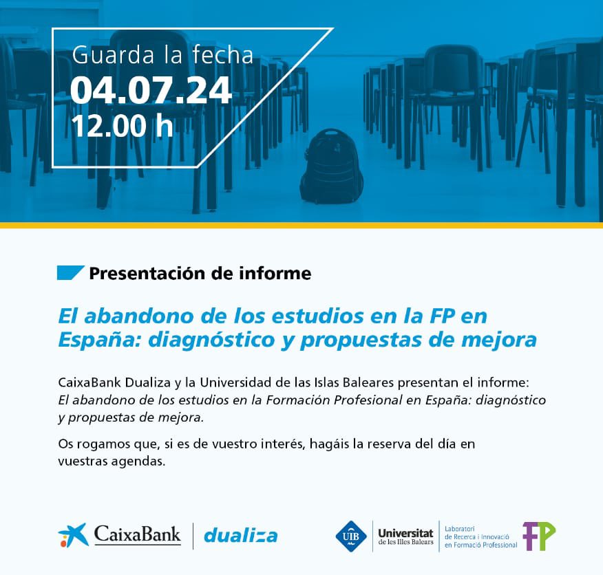 Alberto Romero Moya (@albertoptfp) on Twitter photo Mañana se presenta el informe creado por <a href="/CABK_Dualiza/">CaixaBank Dualiza</a> y <a href="/UIBuniversitat/">Universitat de les Illes Balears - UIB</a>
🔵 El abandono de los estudios en la FP en España: diagnóstico y propuestas de mejora
📲 Inscripción: caixabankdualiza.typeform.com/abandonoFP
📹 Ver en directo: youtube.com/@caixabankdual… Mañana se presenta el informe creado por <a href="/CABK_Dualiza/">CaixaBank Dualiza</a> y <a href="/UIBuniversitat/">Universitat de les Illes Balears - UIB</a>
🔵 El abandono de los estudios en la FP en España: diagnóstico y propuestas de mejora
📲 Inscripción: caixabankdualiza.typeform.com/abandonoFP
📹 Ver en directo: youtube.com/@caixabankdual…