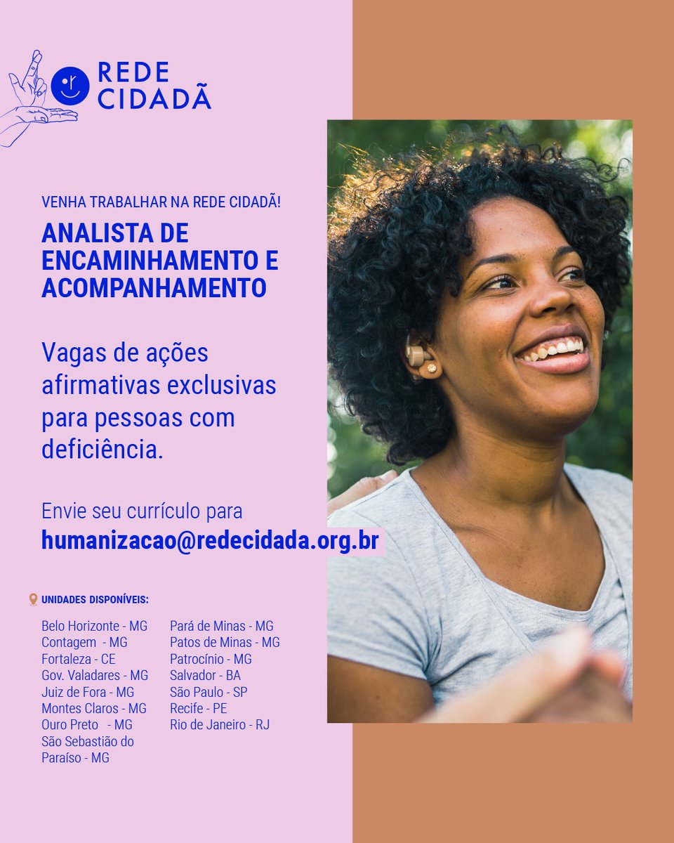 Esta é a sua chance de ingressar em uma empresa que gera oportunidades reais de trabalho e renda, valoriza a diversidade e a luta pela inclusão. Temos vagas em diversos municípios do Brasil! Envie seu currículo para humanizacao@redecidada.org.br 

Compartilhe essa oportunidade!
