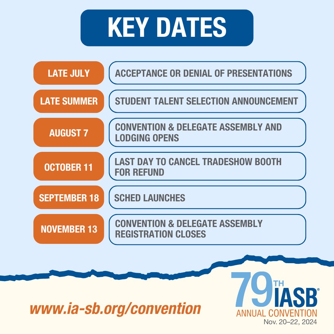🗓️ Mark your calendar and make plans to join us at our 79th IASB Annual Convention, happening Nov. 20–22, 2024 at the Iowa Events Center in Des Moines! 

Check out the key dates below and visit, ia-sb.org/convention for more details. 👏🏻