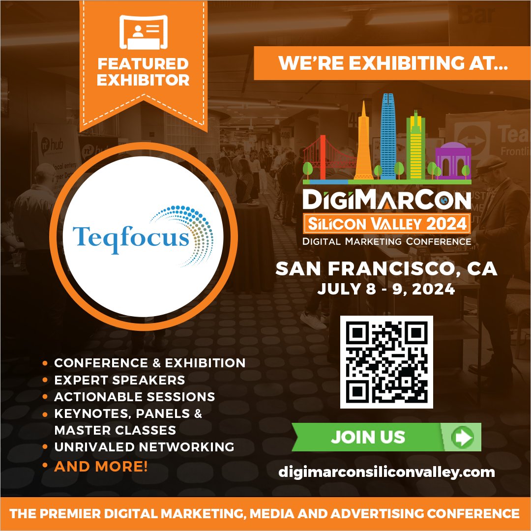 DigiMarCon's tweet image. Explore the digital marketing landscape with Teqfocus Consulting at #DigiMarConSiliconValley 2024, July 8th to 9th, 2024 at the Westin San Francisco Airport Hotel in San Francisco, California. Register now and ignite your marketing strategies. digimarconsiliconvalley.com #DigiMarCon