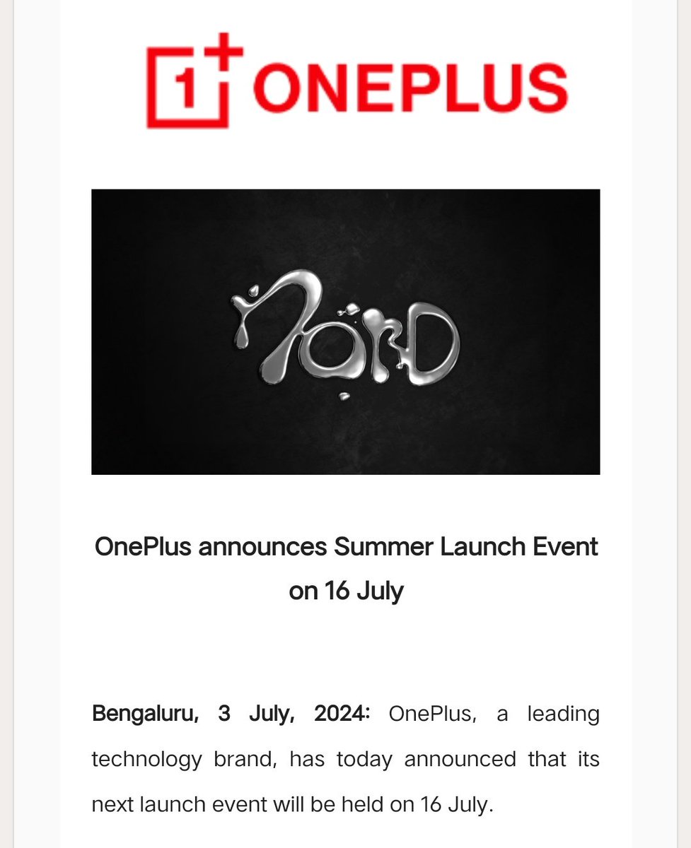 vinishkeshri12's tweet image. OnePlus summer Event on 16 July, 2024.

Expected products :
📱 OnePlus Nord 4
👂🏼 OnePlus Buds 3 Pro
⌚ OnePlus Watch 2R
#OnePlus #OnePlusNord4 #OnePlusBuds3Pro