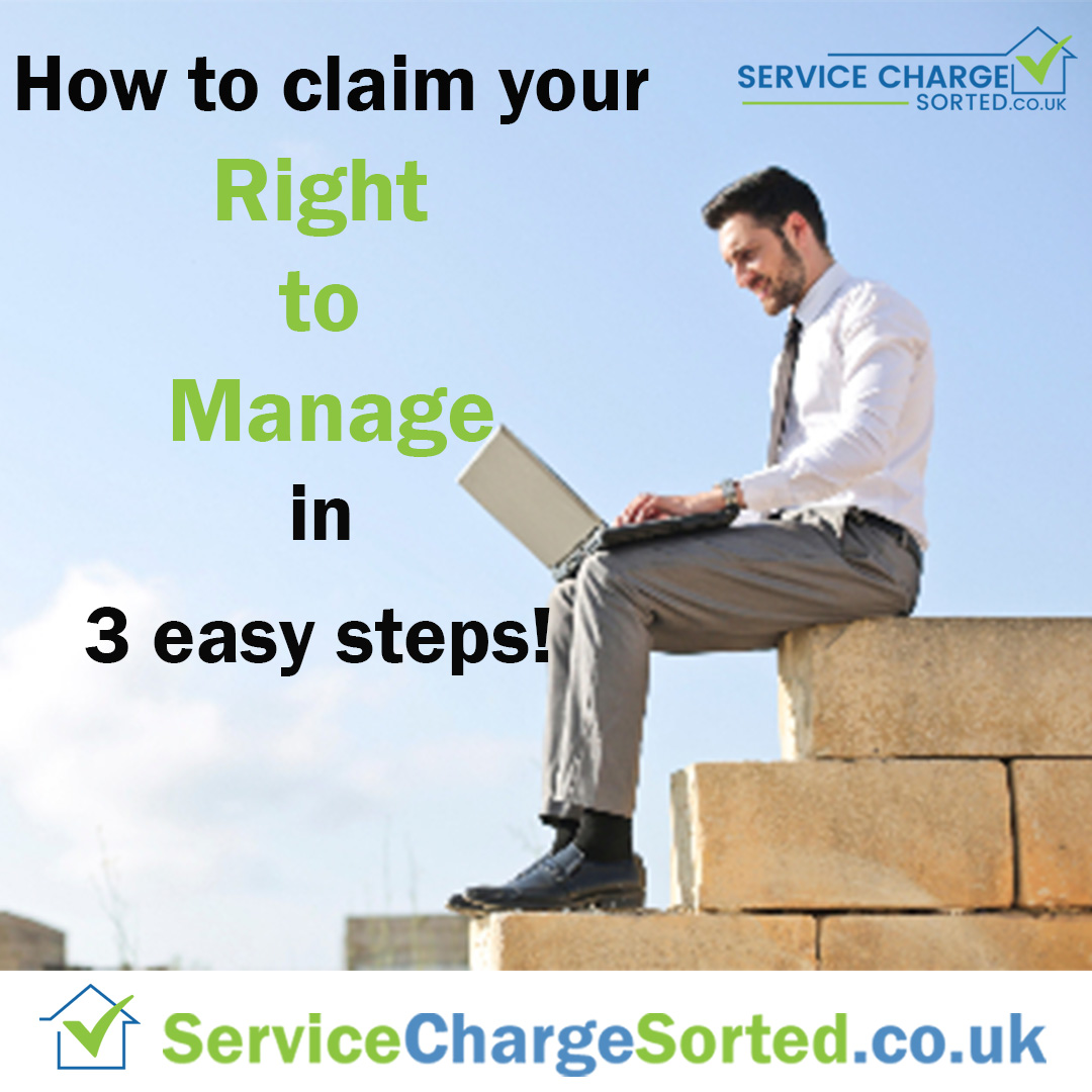 Are you unhappy with your Managing Agent?
Do you feel that you are overpaying your service charge?
New legislation could still be some time away.
We make it so easy to claim your Right to Manage.
Please go to the Leasehold Guidance section on servicechargesorted.co.uk