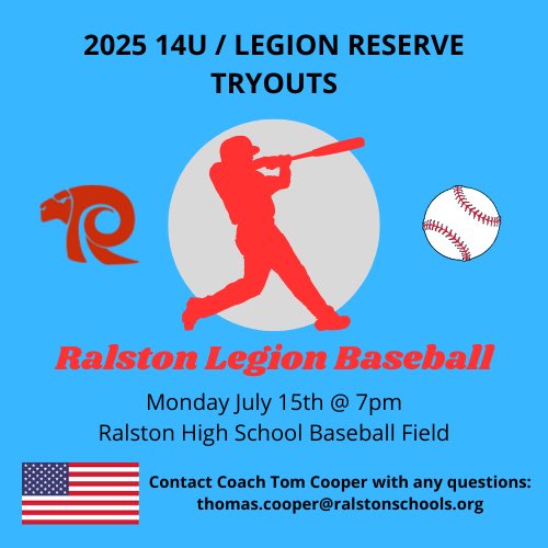 Ralston American Legion Baseball will hold a tryout for our reserve team.  We are looking for players who are AAA/AA level or wanting to make the step up.  The experience gives them early look at high school competition.  Ties to Ralston schools is preferred but not required.