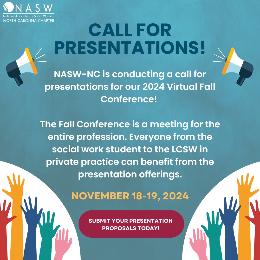 NASW-NC is conducting a call for presentations for the 2024 Virtual Fall Conference, held on November 18-19, 2024. ⁠
⁠
Submit your presentation here: naswnc.org/general/custom…⁠
⁠
We look forward to receiving your presentation! The submission deadline is July 31, 2024.⁠