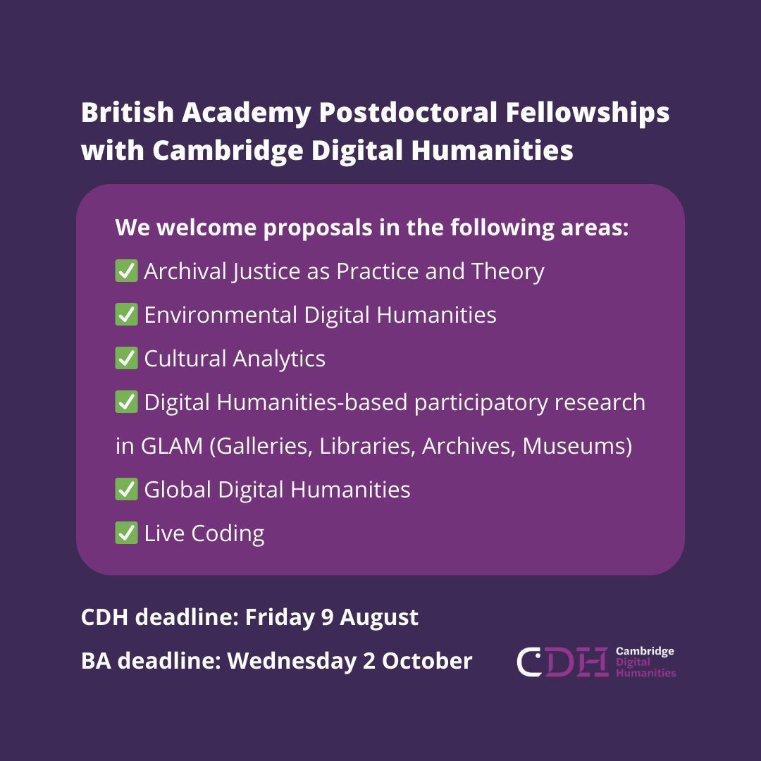 Cambridge Digital Humanities (@camdighum) on Twitter photo The next round of <a href="/BritishAcademy_/">The British Academy</a> Postdoctoral Fellowships opens today!
To apply to the scheme with CDH as the sponsor organisation, please send us a proposal by Friday 9 August.
Find full details here: buff.ly/4cshX3i The next round of <a href="/BritishAcademy_/">The British Academy</a> Postdoctoral Fellowships opens today!
To apply to the scheme with CDH as the sponsor organisation, please send us a proposal by Friday 9 August.
Find full details here: buff.ly/4cshX3i
