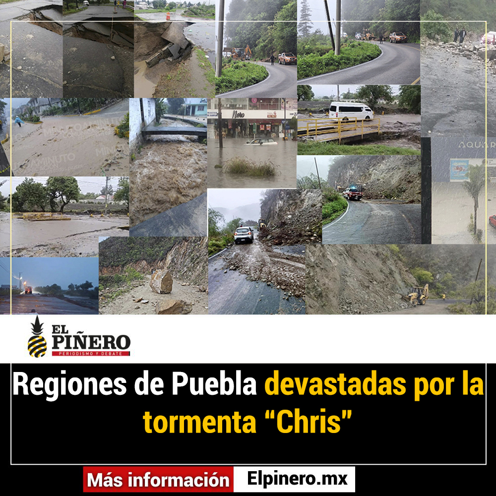 ELPINERO's tweet photo. #NACIONAL 🆕 | Tormenta tropical “Chris” causa devastaciones en regiones de #Puebla

#Puebla #Tehuacan #Cholula #Serdan #Acatzingo #Tecamachalco 

@SergioSalomonC @armentapuebla_ 

https://t.co/HDpC5f7IWJ https://t.co/PgqmEoBB05