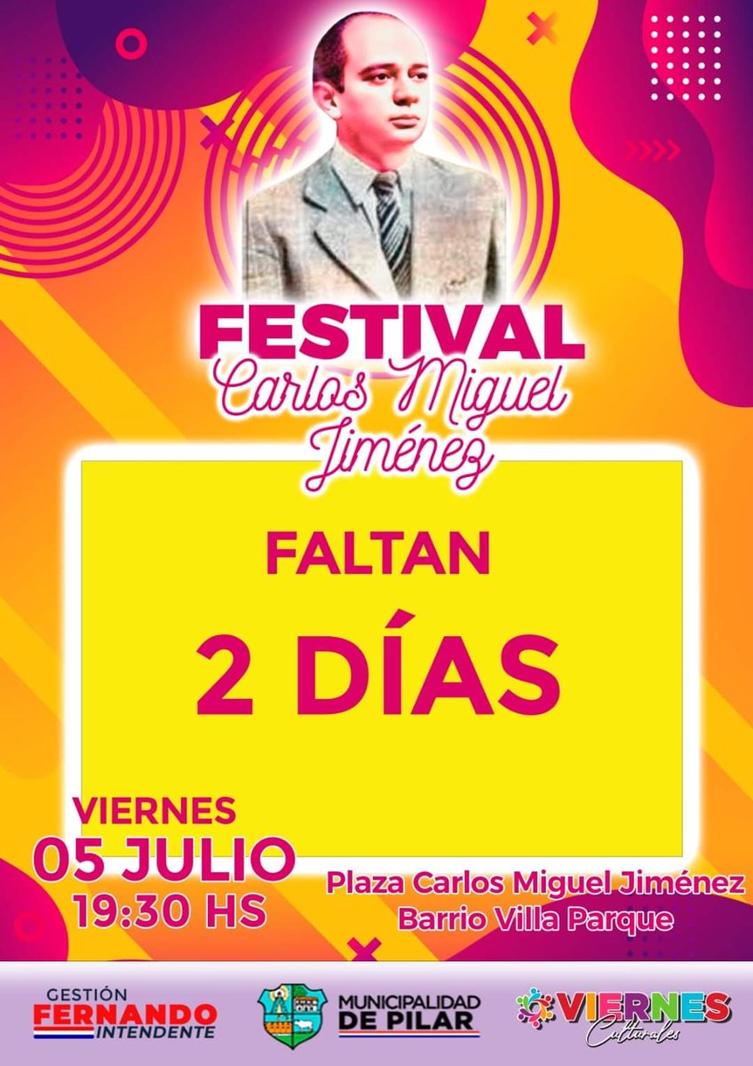 MuniPilarPy's tweet photo. #Cultura 👉 Faltan solo 2 días para el festival en  homenaje a nuestro vate pilarense Carlos Miguel Jiménez ✍️📜 Nos vemos este viernes 5 de julio en la plaza del barrio #VillaParque, con la presencia de destacados artistas y grupos locales 🧑‍🎤🎸💃🕺 https://t.co/YxzlD6LSD1
