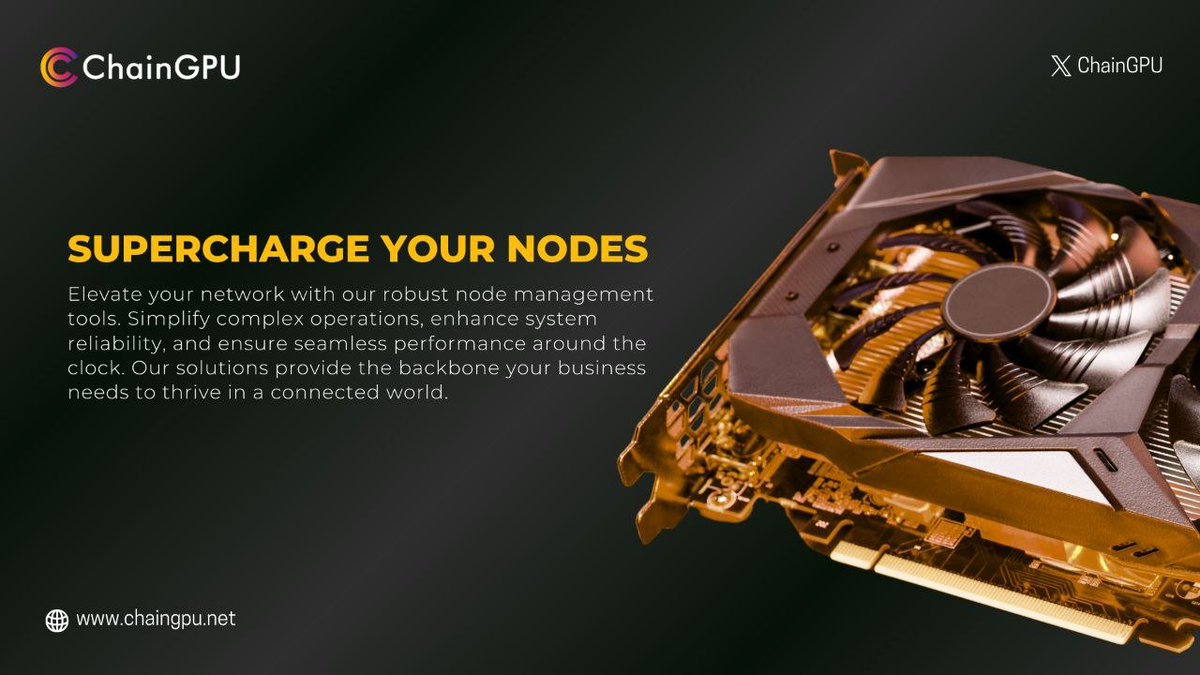 ChainGPU's tweet photo. Power up your network with top-tier node management! 🌐✨ Elevate reliability and simplify operations. Enhance your system today!
#NetworkExcellence #NodePower https://t.co/AMcBAPaAOx