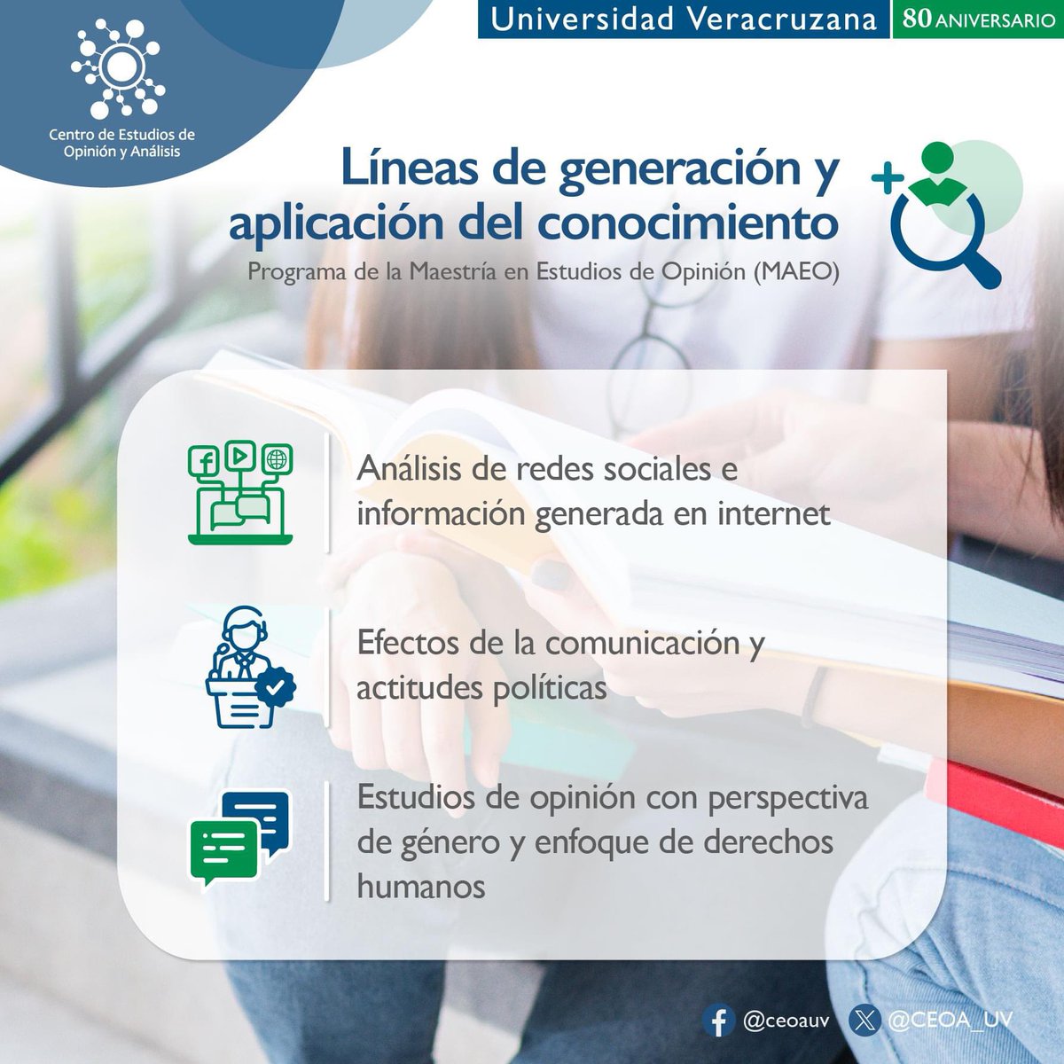CEOA_UV's tweet photo. 🌐🎙💬 En el #CEOA_UV a través de nuestro programa de posgrado promovemos el desarrollo de los estudiantes en materia de opinión pública, trabajando desde tres Líneas de Generación y Aplicación del Conocimiento #LGAC
Para saber más | https://t.co/y28eEevJZ3
#MAEO https://t.co/Lcibo1AA8D