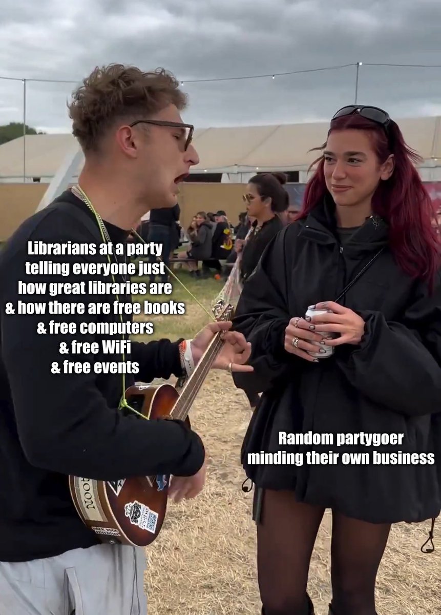 Have you ever been to a party with a librarian? Then you’ll know this is 100% accurate (and we make no apologies for spreading the good word of libraries).