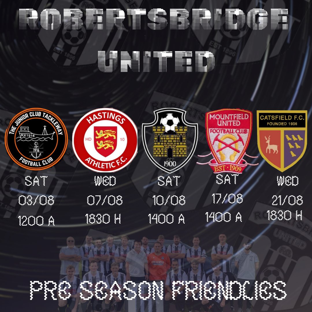 Robertsbridge United FC (@robbo_utd_fc) on Twitter photo Pre season friendlies all booked in!
<a href="/TacklewayFC/">JC Tackleway FC</a> sat 3rd August (A)
<a href="/HastingsAthlet/">Hastings Athletic FC</a> wed 7th August (H)
<a href="/FHerstmonceux/">Herstmonceux F.C</a> sat 10th August (A)
<a href="/mountfield_utd/">Mountfield United</a> sat 17th August (A)
<a href="/CatsfieldFC/">Catsfield Football Club</a> wed 21st August (H)
#upthebridge ⚫️⚪️ Pre season friendlies all booked in!
<a href="/TacklewayFC/">JC Tackleway FC</a> sat 3rd August (A)
<a href="/HastingsAthlet/">Hastings Athletic FC</a> wed 7th August (H)
<a href="/FHerstmonceux/">Herstmonceux F.C</a> sat 10th August (A)
<a href="/mountfield_utd/">Mountfield United</a> sat 17th August (A)
<a href="/CatsfieldFC/">Catsfield Football Club</a> wed 21st August (H)
#upthebridge ⚫️⚪️