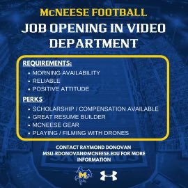 CoachR_Donovan's tweet photo. Come work with the best video department in the Southland Conference. Fun atmosphere and we fly drones. If you’re interested contact me ASAP. There is only one spot available. Email me at msu-rdonovan@mcneese.edu #Geauxpokes @McneeseVideo @McNeeseFootball @McNeeseSports https://t.co/K6MoRPfd9H