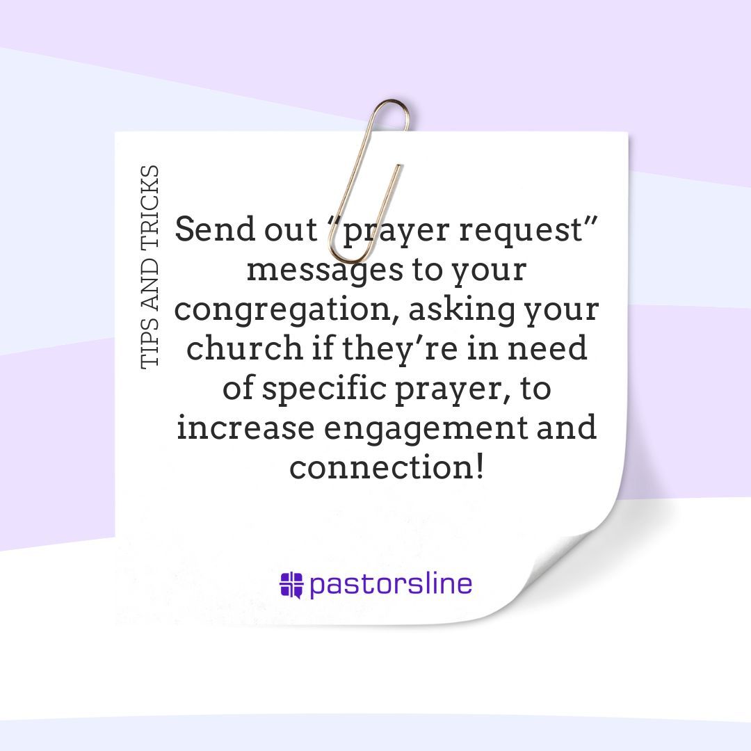 pastorsline's tweet image. Connect with your congregation with this simple suggestion!

People are always in need of prayer, and sending out this request message helps your church members feel heard and loved.

#automatedmessaging #churchtech #churchengagement