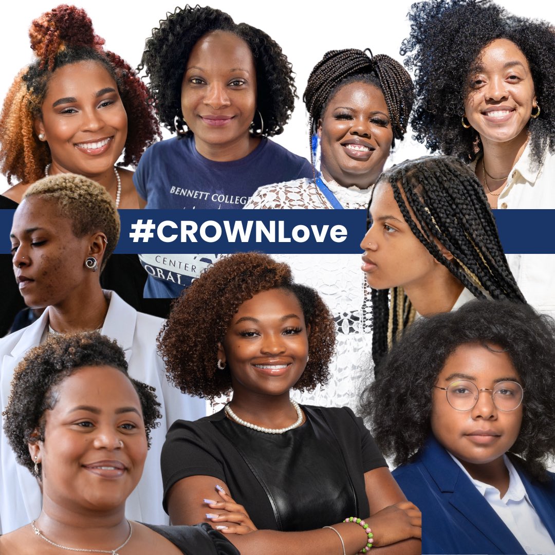 "Create a Respectful and Open World for Natural Hair." Today is National Crown Day - a movement created to end race-based hair discrimination nationwide. Look at these beautiful, empowering images of women showcasing their #CROWNLove at Bennett College!