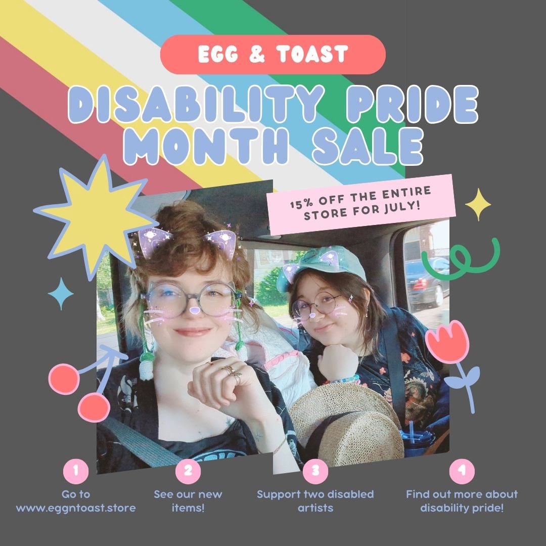 To start off our thread of showcasing disabled creators we have us!💕✨🤗

Egg &amp; Toast is a cute little merchandise store run by two disabled and queer designers named Casey &amp; Holly!
We make fan &amp; original merch!

15% off all our store for July!
eggntoast.store