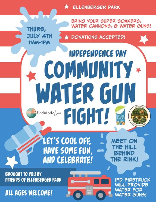 🌊The Irvington Community Water Gun Fight is tomorrow #July4 !!!🐬 #Firetrucks!

💦Thursday, JULY 4, 2024 @ 11:00 AM – 1:00 PM EDT 2024 Water Gun Fight @ Ellenberger Park🐋

#irvington  #Indyparks #indy #indywithkids #Indianapolis #july4th #IndependenceDay2024 #ellenbergerpark