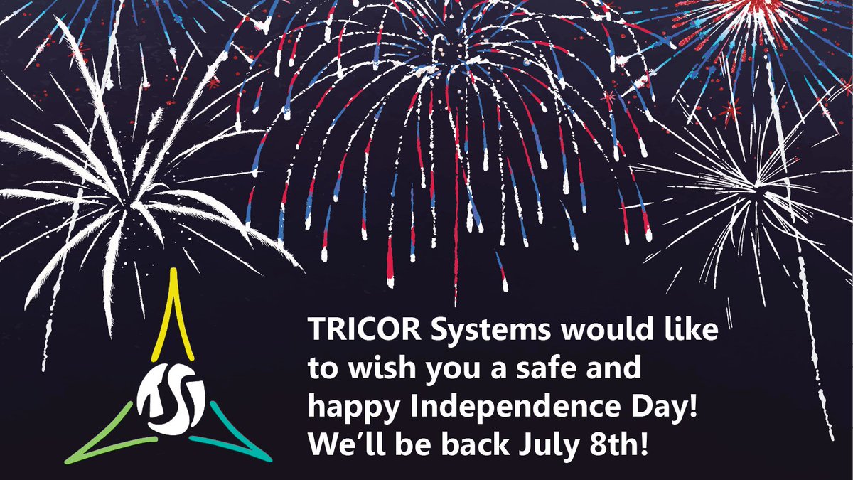 tricorsystems's tweet photo. We will be out of office starting Thursday, July 4th and will return Monday, July 8th. Happy Independence Day! https://t.co/d7NdWWs7fo