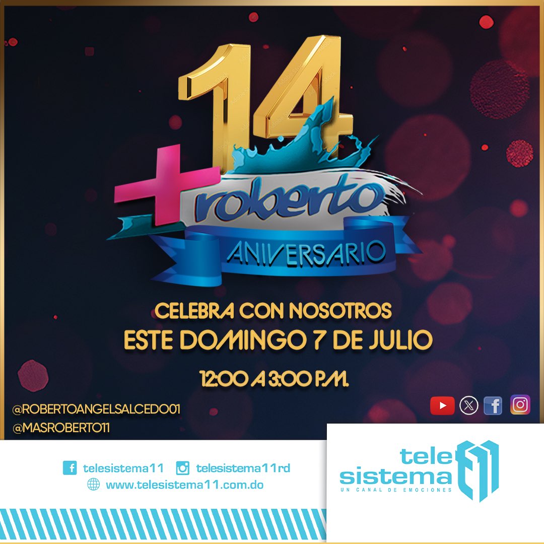Este domingo estamos de aniversario, tendremos sorpresas ¡Sintonicen de 12/3pm! Por <a href="/telesistema11rd/">Telesistema 11</a> #AniversarioMasRoberto