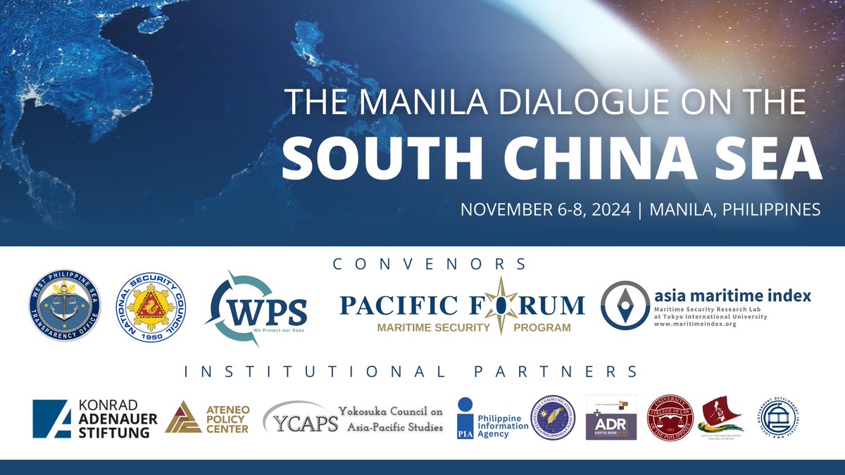 PacificForum's tweet photo. 1/ 🌏Ensuring the Rule of Law in the South China Sea🌏

#PacificForum’s Maritime Security Program is proud to collaborate with our networks in Asia in convening The Manila Dialogue on the South China Sea, Nov. 6-8, 2024. https://t.co/2qWfw7odnj