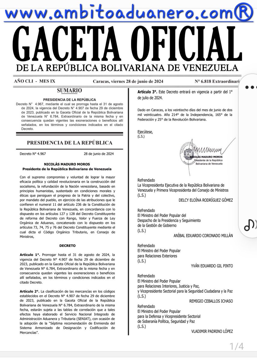 ambitoaduanero's tweet photo. Vzla.(🇻🇪)

Decreto 4.967. G.O. N°  6.818 del 28/06/24 mediante el cual se prorroga hasta 31/08/24 el Decreto 4.907 del 29/12/23, mediante cual se establecen exoneraciones y beneficios arancelarios.

Al respecto, es importante Revisar Tablas de Correlación dictadas por SENIAT. https://t.co/UHR0FuJTWt