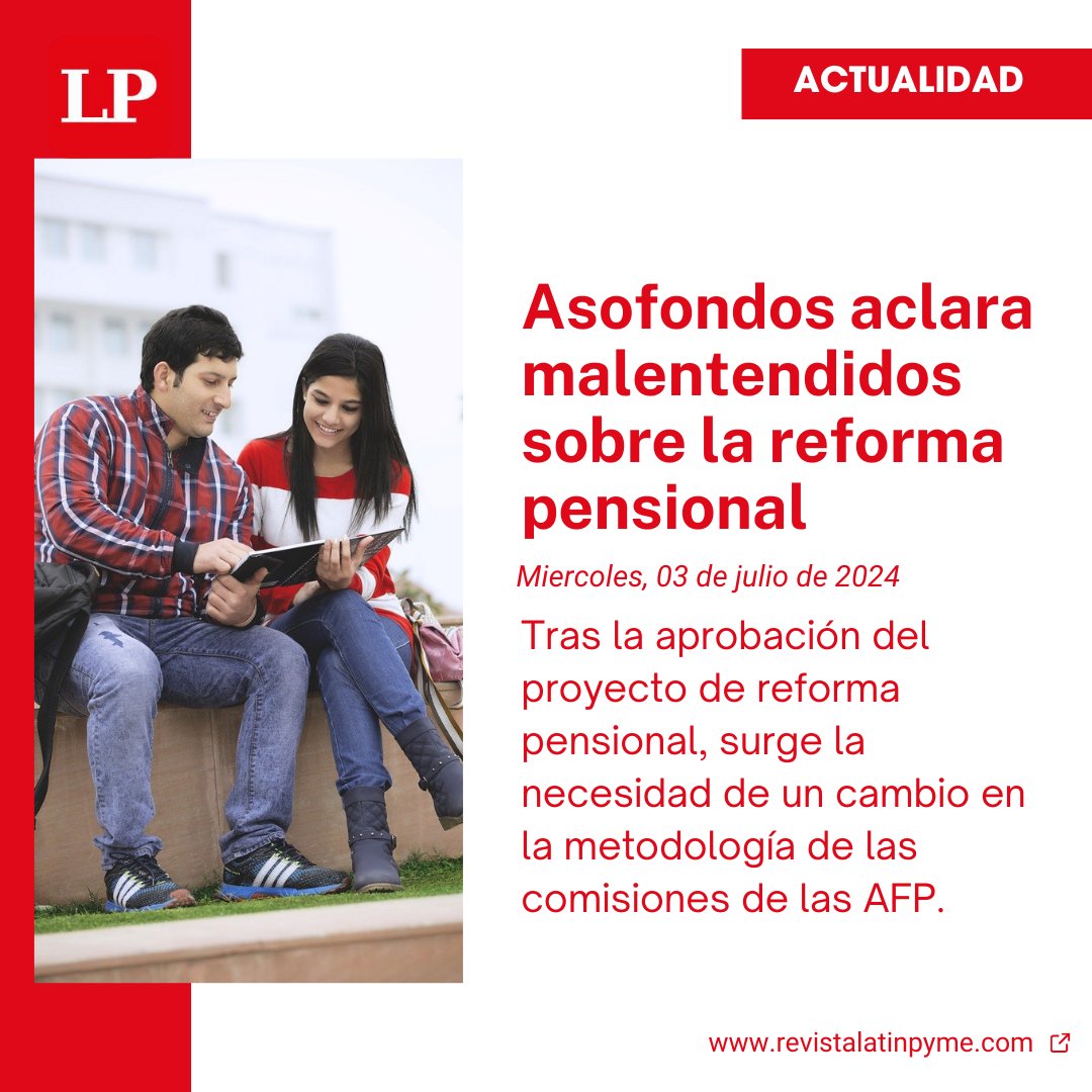 📊 Asofondos Aclara la Reforma Pensional y Ajustes en Comisiones de las AFP 📷 Descubre cómo se redefinen las comisiones basadas en activos administrados y las propuestas para una reforma sostenible. 📷 lnkd.in/eGvWTpXX #ReformaPensional #Asofondos #AFP #Economía