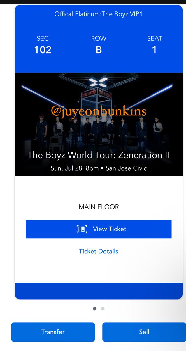 juyeonbunkins's tweet photo. WTS x 1 The Boyz Zeneration San Jose  p1 vip 1 tickets 
Section 102 Row B Seat 1

Selling for $1K 
Includes hi touch &amp; vip ticket 
-Can provide ticket proof

Paypal f&amp;f / Venmo

Dm if interested pls and thank you 🫰🏻 https://t.co/mxb4guB0jD