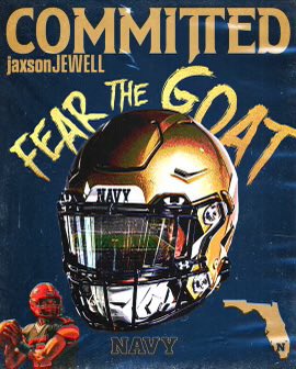 COMMITTED!!!!

Go Navy, Beat Army! ⚓️🐐

#GoNavy #RollGoats #Committed

<a href="/NavyFB/">Navy Football</a> <a href="/NavyFBrecruit/">Navy Football Recruiting</a> <a href="/_CoachNew/">🇺🇸 Brian Newberry ⚓️</a>
<a href="/CoachWimberly/">Brent W.</a> <a href="/CoachEricLewis/">Coach Lewis</a> <a href="/Drew_Cronic/">Coach Cronic @ Navy</a> <a href="/GreenRB21/">R.B. Green</a> <a href="/PJVolker/">🇺🇸PJ Volker⚓️</a> <a href="/CoachIvinJasper/">Ivin Jasper</a>  <a href="/NavyCoachYo/">Mick Yokitis</a> 
————

<a href="/BeachBoysFB/">BeachBoys FB</a> @CoachCamDBHS <a href="/coachbailey13/">4️⃣4️⃣4️⃣</a> 

<a href="/247Sports/">247Sports</a> <a href="/Rivals/">Rivals</a> #AGTG