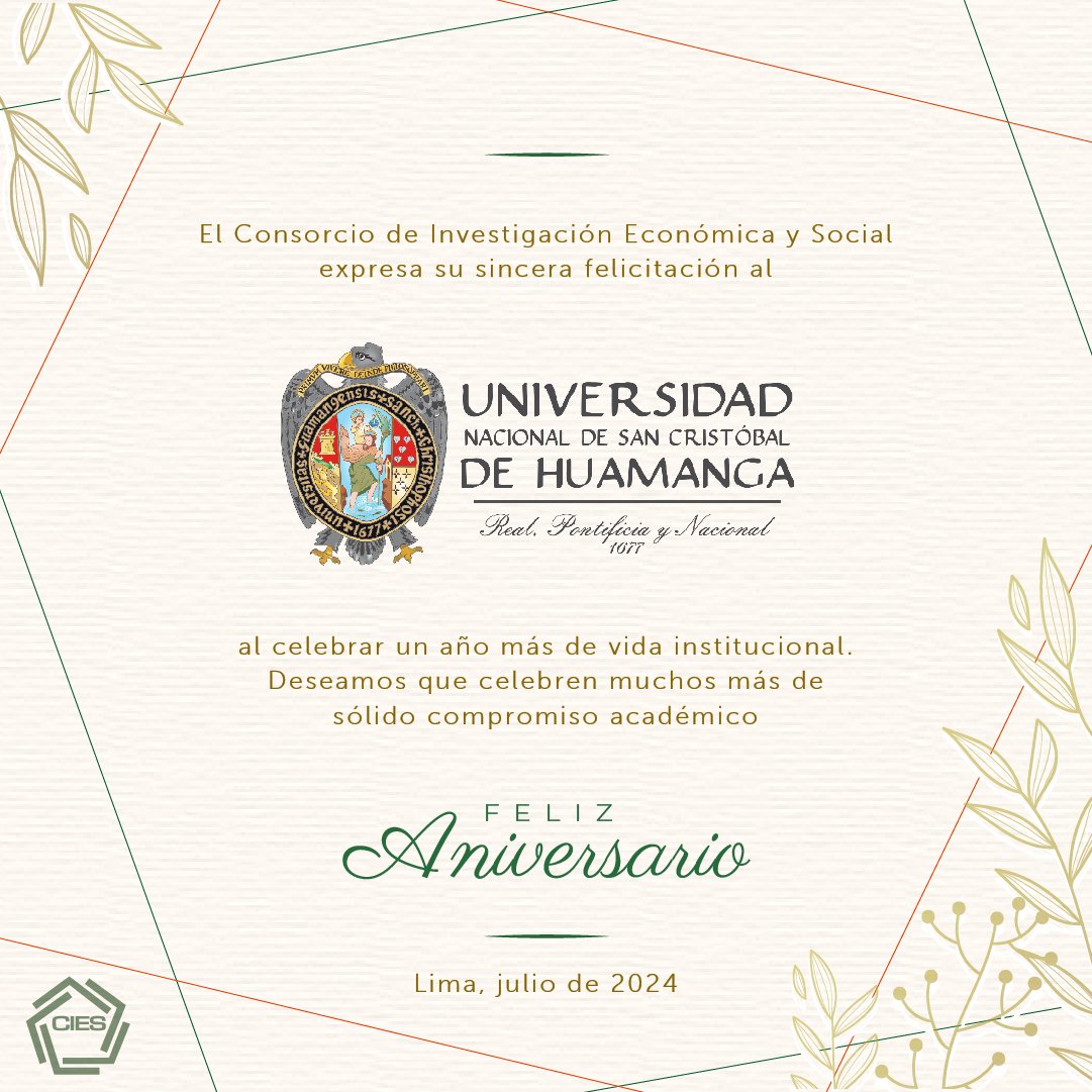 CIESLimaPeru's tweet photo. #CIESSocios │ El Consorcio de Investigación Económica y Social (CIES) saluda a su asociado, Universidad San Cristóbal (@UNSCHoficial) , por sus 347 años de fundación institucional.
 
¡Feliz Aniversario! 🥳 https://t.co/9c0whVD8MC