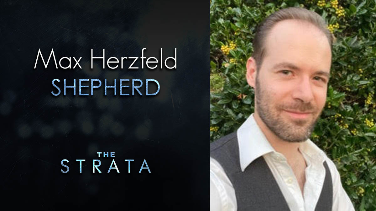 The Strata (@thestratapod) on Twitter photo The Strata Season 11 Casting Announcement - <a href="/MaxHerzfeld1/">Max Herzfeld (he/they) 🏳️🌈</a> as Shepherd -- thestratapodcast.com The Strata Season 11 Casting Announcement - <a href="/MaxHerzfeld1/">Max Herzfeld (he/they) 🏳️🌈</a> as Shepherd -- thestratapodcast.com