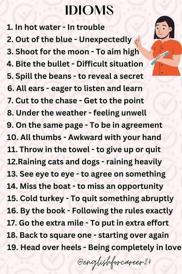 You MUST know these idioms: