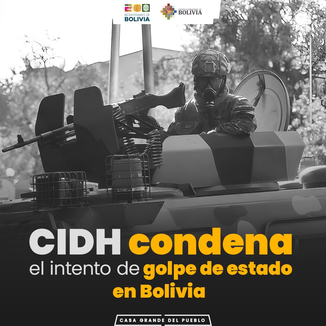 CGP_Bolivia's tweet photo. La Comisión Interamericana de Derechos Humanos (CIDH) condena con firmeza el intento de golpe de Estado en #Bolivia del pasado 26 de junio, y exige el inmediato respeto a la institucionalidad democrática y la protección de los derechos humanos.

#CasaGrandeDelPueblo https://t.co/t33MZUvkaI