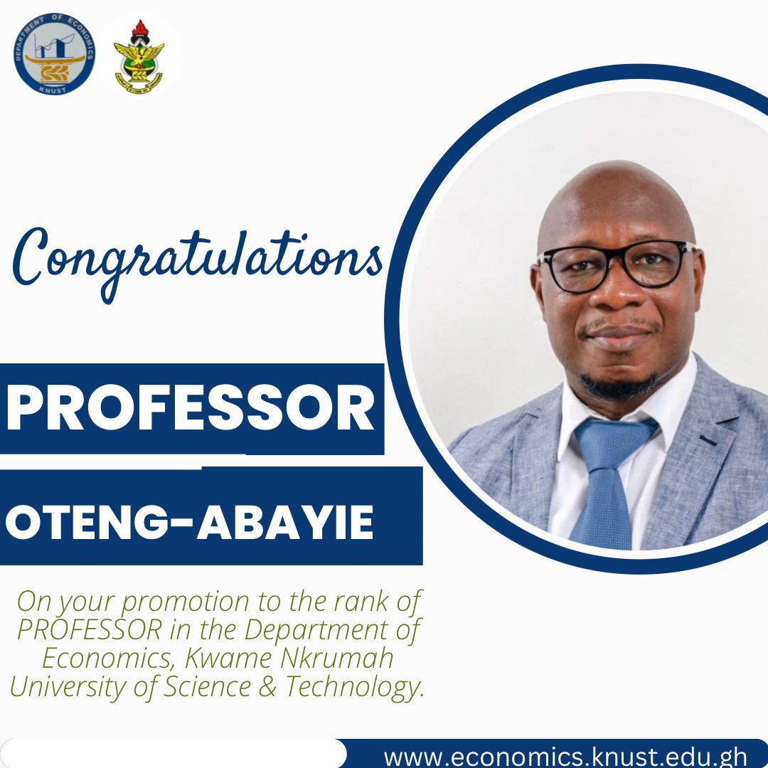 Dept. of Economics, KNUST (@economicsknust) on Twitter photo Congratulations Professor E.F. Oteng-Abayie <a href="/_efoa/">EF O-A</a> on your promotion to the rank of #PROFESSOR <a href="/KNUSTGH/">Kwame Nkrumah University of Science and Technology</a> <a href="/esaknustgh/">Economics Students' Association - KNUST</a> <a href="/VOICE_of_KNUST/">𝐕𝐎𝐈𝐂𝐄 𝐎𝐅 𝐊𝐍𝐔𝐒𝐓</a> Congratulations Professor E.F. Oteng-Abayie <a href="/_efoa/">EF O-A</a> on your promotion to the rank of #PROFESSOR <a href="/KNUSTGH/">Kwame Nkrumah University of Science and Technology</a> <a href="/esaknustgh/">Economics Students' Association - KNUST</a> <a href="/VOICE_of_KNUST/">𝐕𝐎𝐈𝐂𝐄 𝐎𝐅 𝐊𝐍𝐔𝐒𝐓</a>