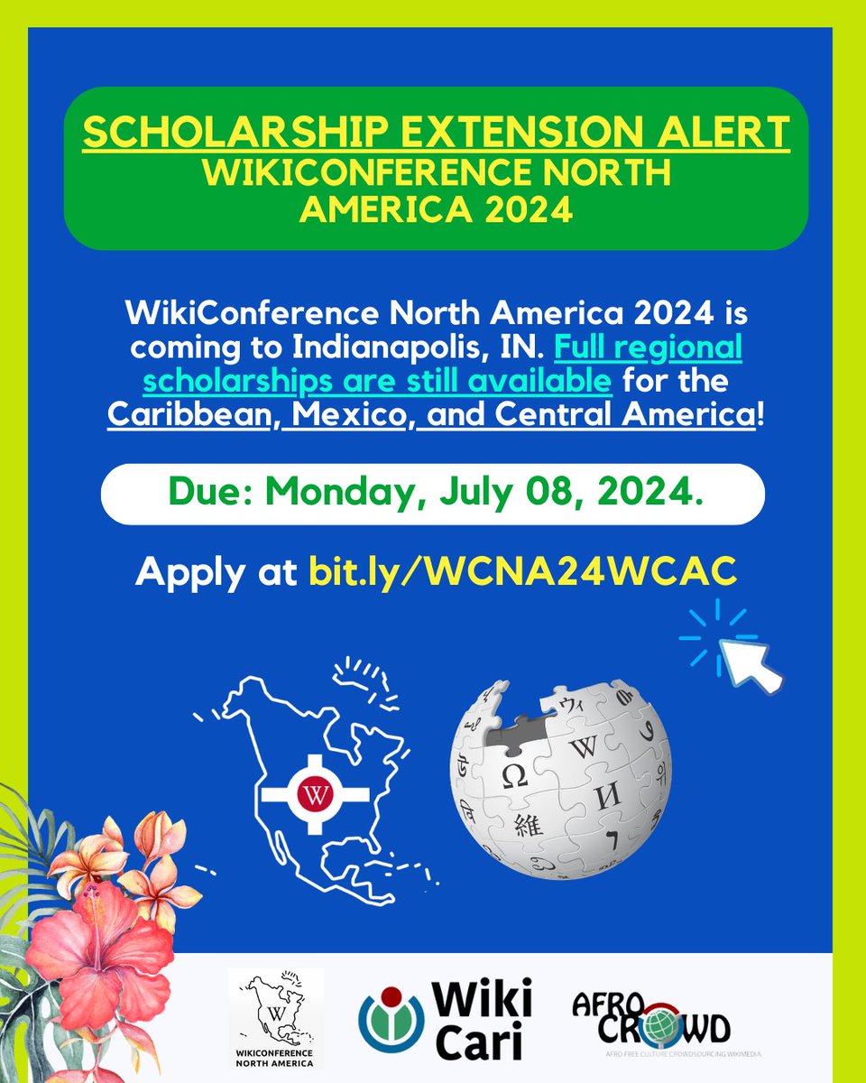wikicari's tweet photo. Due Monday, July 08, 2024: #Scholarship Extension Alert for #WikiConference North America 2024! @WikiConNA is coming to #Indianapolis, IN. 
Full regional scholarships are still available for the #Caribbean, #Mexico, &amp; #CentralAmerica! 
Apply at https://t.co/A1GL9pVDpZ 
@Wikimedia https://t.co/evt3H3Ta7g