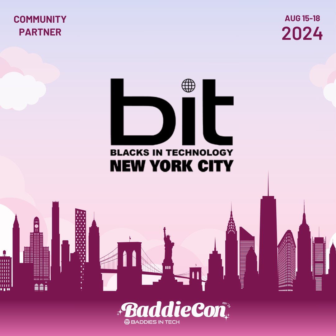 BlacksInTechNYC's tweet image. Get down with us &amp;amp; @baddiesintech at BaddieCon (Aug 15-18) in NYC’s Civic Hall to help uplift #WOCinTech. Come connect, learn, and grow alongside industry experts and more. Use code [BITNY15] for 15% off. bit.ly/baddieconnyc

#BaddieCon2024 #BaddiesInTech