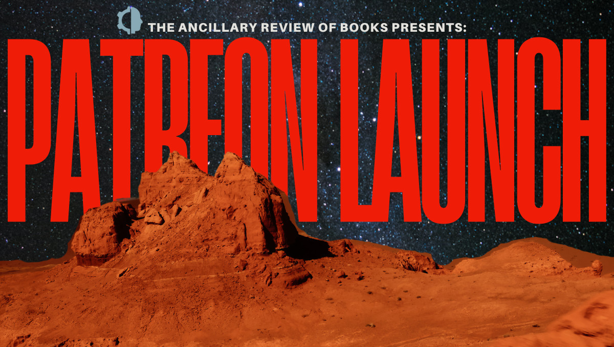 ARB's Patreon is live! We would love to have your support as we move towards site sustainability and paying our writers. Shares appreciated, even if you can't chip in right now!
ancillaryreviewofbooks.org/2024/07/03/sup…