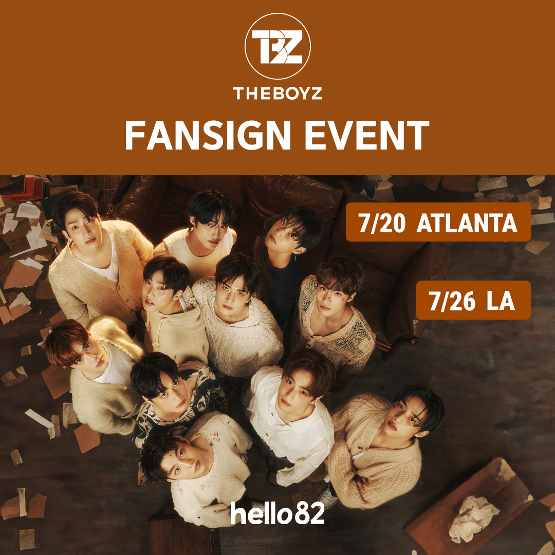 hello82shop's tweet photo. [📢] #THEBOYZ FANSIGN

✨ ATLANTA FANSIGN: 7/20, 5:30PM EDT

Entry Period
📅 7/3, 9PM ~ 7/10, 9PM EDT

Winners Announcement
📅 7/11, 9PM EDT

💖 40 Winners
🎁 hello82 US FANSIGN Exclusive selfie photocard (1 random of 11)
🔗 https://t.co/YdVaTD3dK3

—

✨ LA FANSIGN: 7/26, 3PM PDT

Entry Period
📅 7/3, 6PM ~ 7/10, 6PM PDT

Winners Announcement
📅 7/11, 6:30PM PDT

💖 40 Winners
🎁 hello82 US FANSIGN Exclusive selfie photocard (1 random of 11)
🔗 https://t.co/R9nEHPXvaG

*Exclusive photocard will be the same for both events

@IST_THEBOYZ
#더보이즈 #hello82 #THEBOYZxhello82