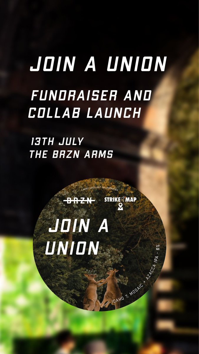 IT IS BACK 🍻🚩

The beer that raises money for striking workers. 

Get your pint of Join A Union. 10% of every beer brought at <a href="/brznbeer/">BRZN</a> Arms goes to a picket line.

🗓️ 13 July 2024 

📍62 Beaconsfield Road, Brighton, BN14QJ

#StrikeMap #PintsForPickets