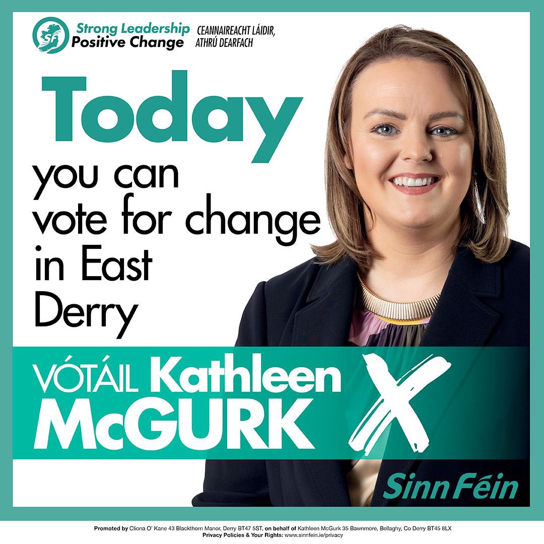Polling stations are now opened!

Today, you can elect the first ever  progressive MP for East Derry.

Only 569 votes separated Sinn Féin from the DUP in East Derry in the 2022 election.
Every vote will count.

Vótáil Kathleen McGurk X