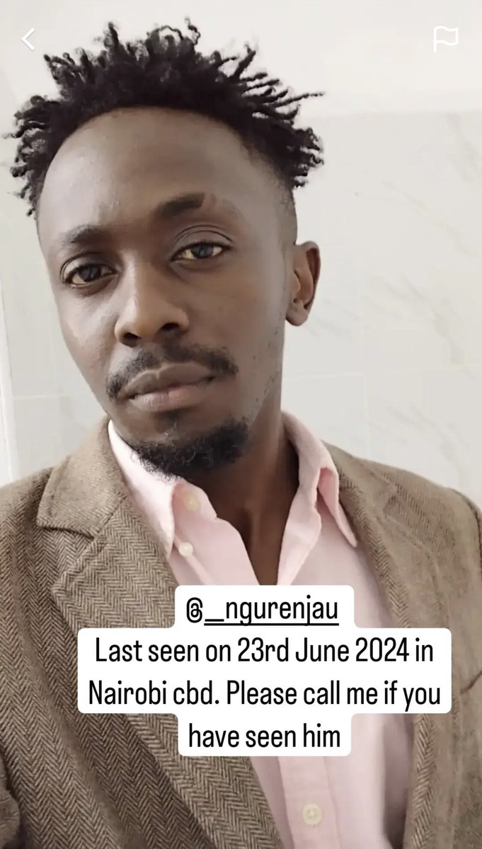 Ngure Njau is still missing since 23 during Nairobi protest Retweet lets help find Njau ✊🏼✊🏼
#Maandamano wiggy G #OccupyMOH #JklLive Duale