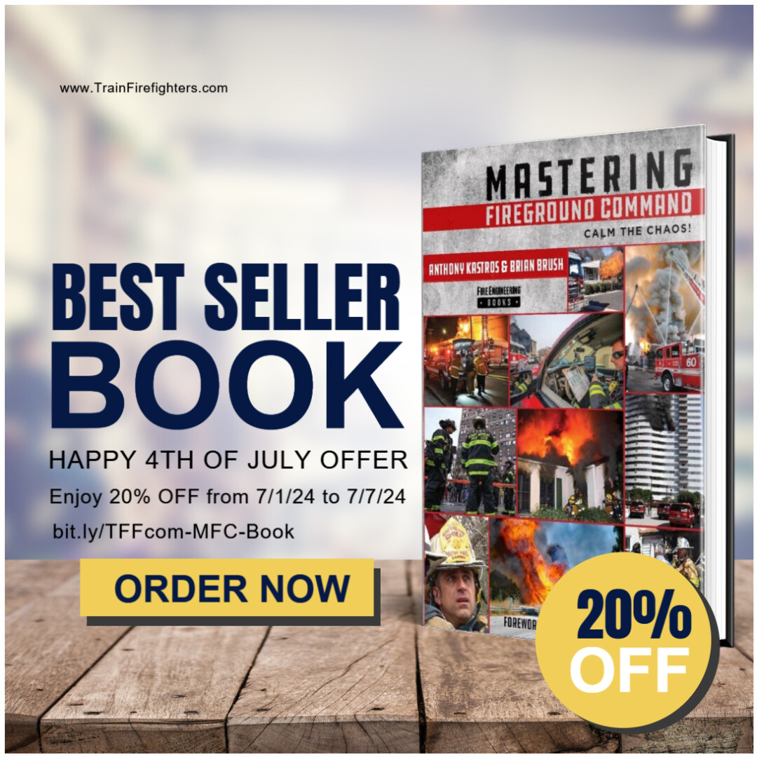 trainffs's tweet image. Don&apos;t miss out! Get 20% off &quot;Mastering Fireground Command from Fire Engineering until 7/7/24. Elevate your command and learn to handle any situation with calm and confidence. Grab your copy now!  👉🔗 bit.ly/TFFcom-MFC-CTC… 📚📖 #firefighting #firecommand #limitedtimeoffer 🚒