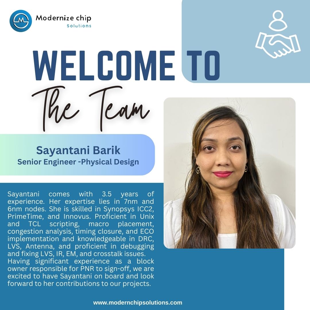 ModernizeChip's tweet image. We are excited to announce that Sayantani Barik has joined us as our new Senior Engineer - Physical Design! With over 3.5 years of hands-on experience and expertise in 7nm and 6nm nodes, Sayantani is skilled in Synopsys ICC2, PrimeTime, and Innovus. 
#Welcome #PhysicalDesign
