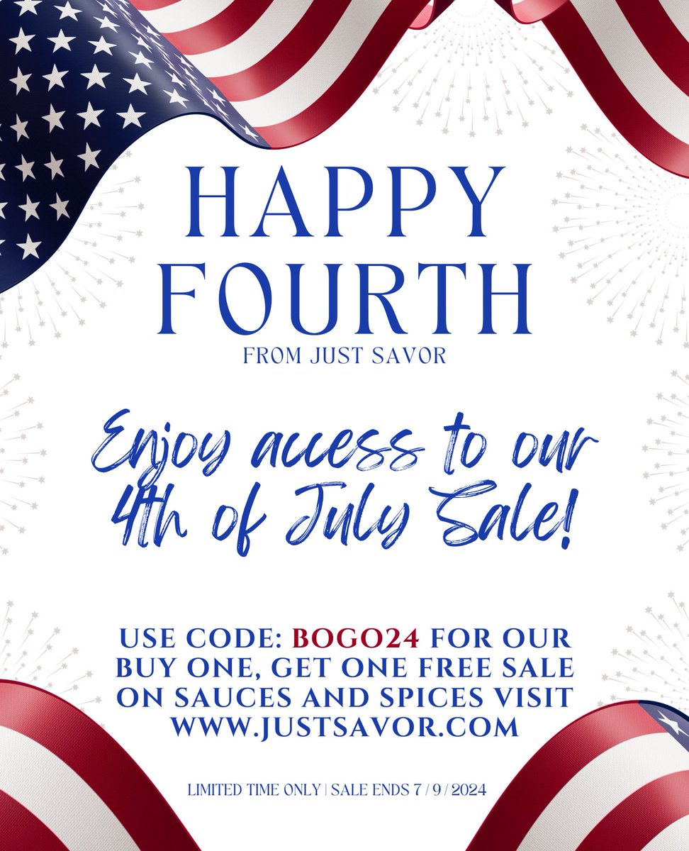 Spice up your July 4th celebrations with Just Savor. Enjoy BOGO on all your favorite sauces and spices: whether it's our Bold &amp; Tangy BBQ Sauce or Garlic &amp; Herb Goodness. Buy one, get one free. Mix and match your favorites today!  #July4th #Sale #BOGO #JustSavorSpcies