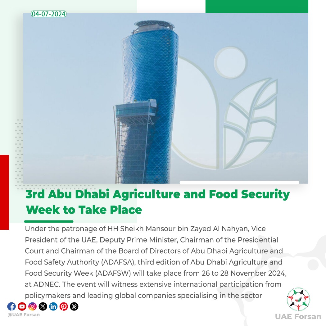 UAE_Forsan's tweet photo. 3rd Abu Dhabi Agriculture and Food Security Week to Take Place
#UAE #AbuDhabi #Agriculture #ADAFSW
@adafsa_gov
@ADNECGroup
@ADMediaOffice https://t.co/h5wuejlwKC