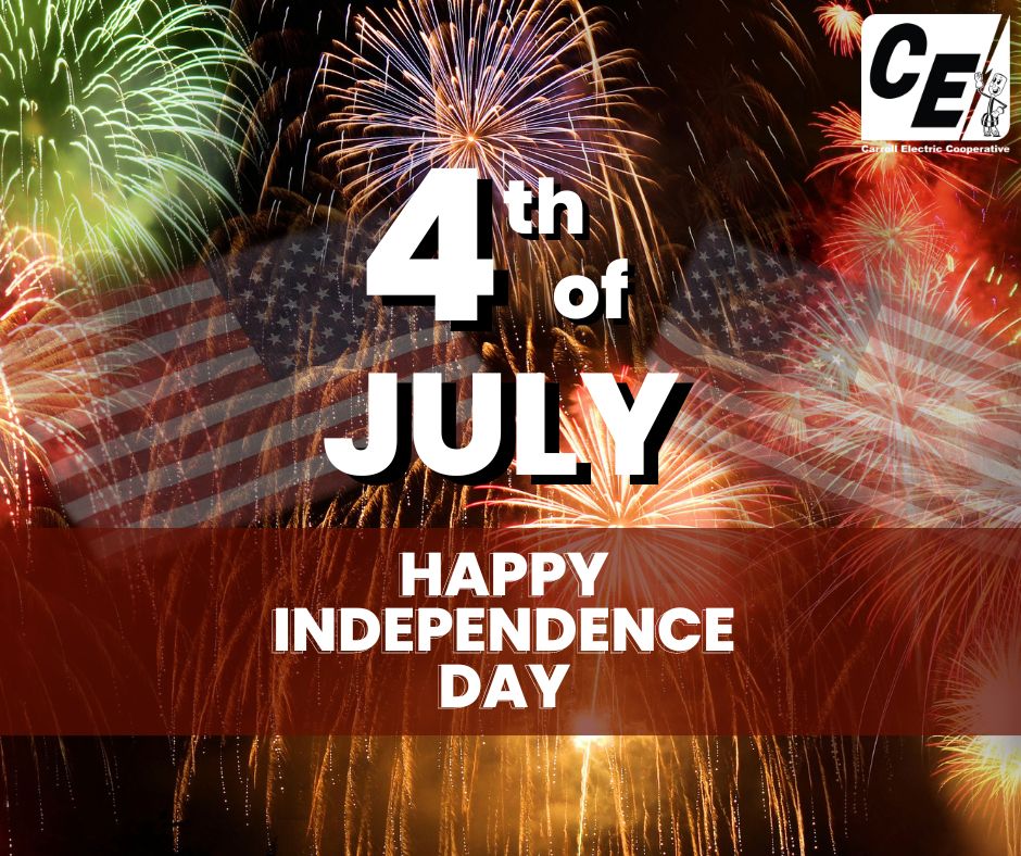 CarrollElectric's tweet photo. Happy 4th of July! Our office is closed today as we celebrate our nation's independence! 

If you need to make a payment or report an outage, please do so through SmartHub or by calling 800-232-7697. https://t.co/OXoQLxTpFB