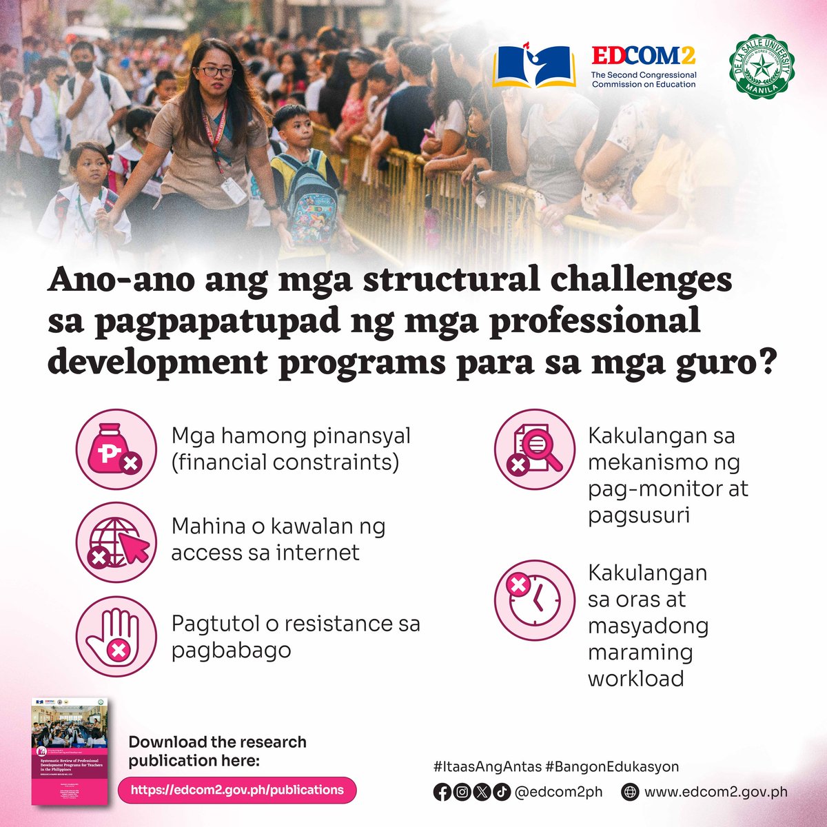 edcom2ph's tweet image. Narito ang ilan sa mga structural challenges na kinakaharap ng mga guro sa Pilipinas pagdating sa professional development programs.

Basahin ang pinakabagong research paper ng #EDCOM- De La Salle University Research Fellows na nag-eencourage na #ItaasAngaAntas ng teacher…