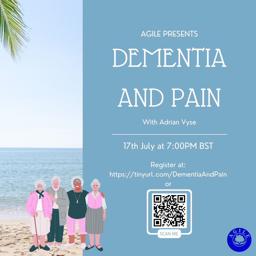 AGILE (@agilecsp) on Twitter photo We’d love you to join us on the 17th July at 7pm for our next webinar! We’ll be listening to <a href="/AdrianVyse/">Adrian Vyse</a> speaking on dementia and pain.
Sign up here: tinyurl.com/DementiaAndPain We’d love you to join us on the 17th July at 7pm for our next webinar! We’ll be listening to <a href="/AdrianVyse/">Adrian Vyse</a> speaking on dementia and pain.
Sign up here: tinyurl.com/DementiaAndPain