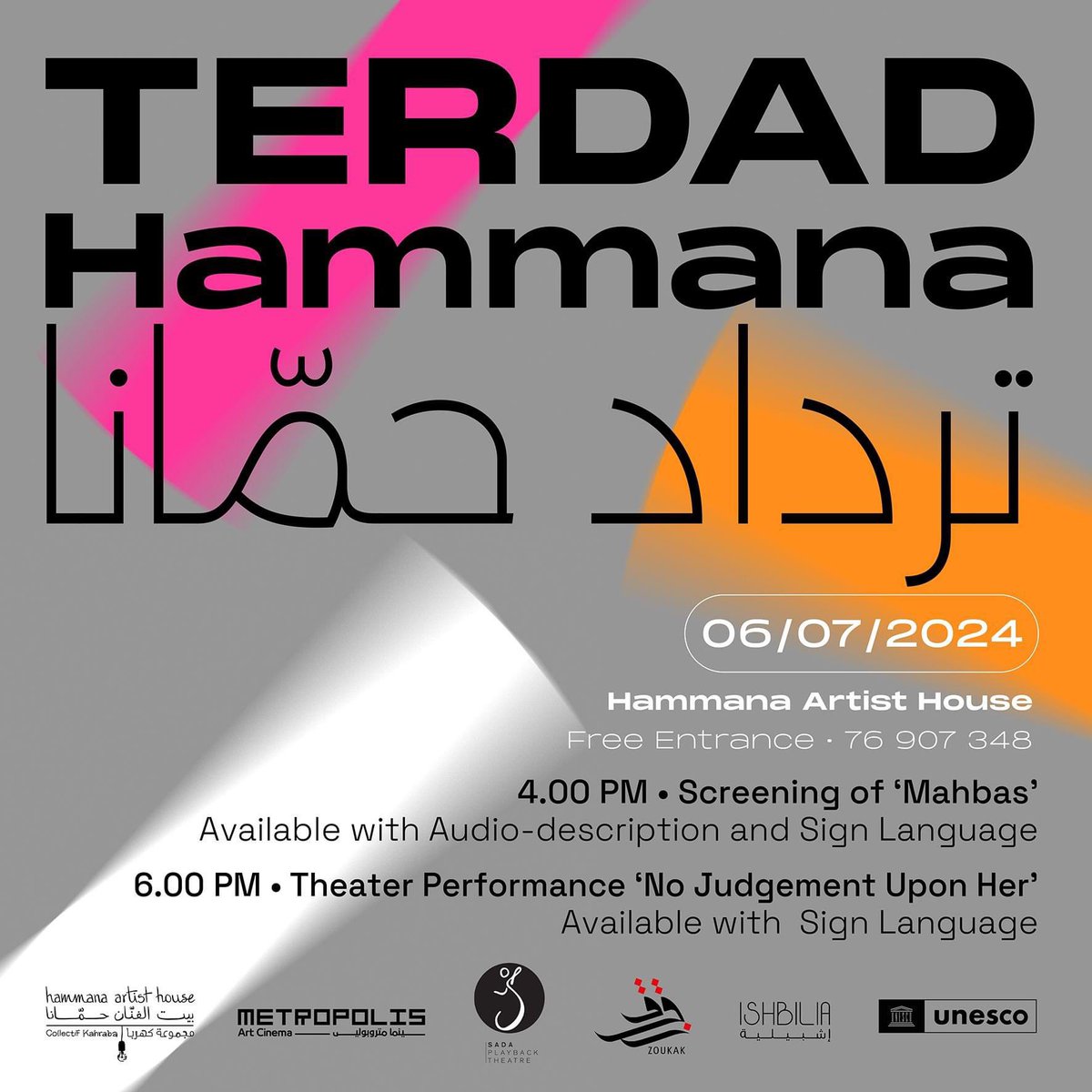 UNESCOBEIRUT's tweet photo. 📣Join us for TERDAD Hammana! 
📅 Date: July 6, 2024 
📍 Venue: Hammana Artist House 🎟️ Entry: Free
Agenda:
🎬 4:00 PM - Screening of Mahbas 🔊 Featuring Audio-description and Sign Language
@unesco https://t.co/aNr8JDgduZ